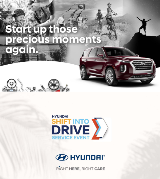 HYUNDAI SHIFT INTO DRIVE SERVICE EVENT HYUNDAI SHIFT INTO DRIVE SERVICE EVENT